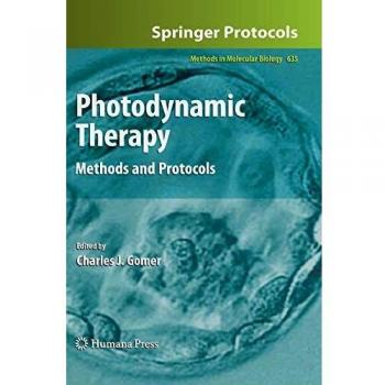 Photodynamic Therapy: Methods and Protocols: 635