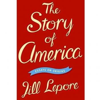 The Story of America: Essays on Origins