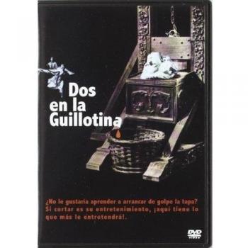 Dos en la guillotina [DVD]