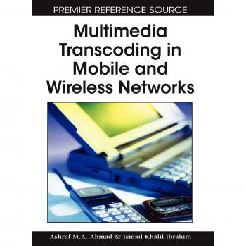 Transcodificación Multimedia en Redes Móviles y Inalámbricas - Edición Tapa Dura