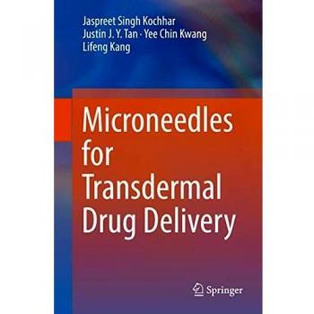 Microneedles for Transdermal Drug Delivery
