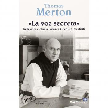 la voz secreta: Reflexiones sobre mi obra en Oriente y Occidente: 343