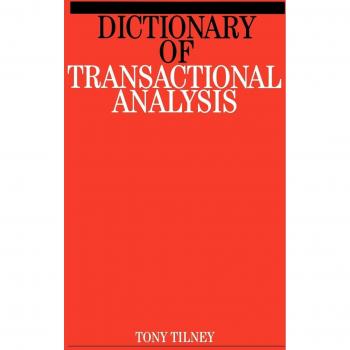 Diccionario de Análisis Transaccional en Tapa Blanda - Tony Tilney
