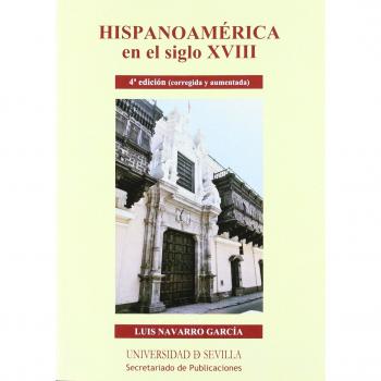 Hispanoamérica en el siglo XVIII: 32