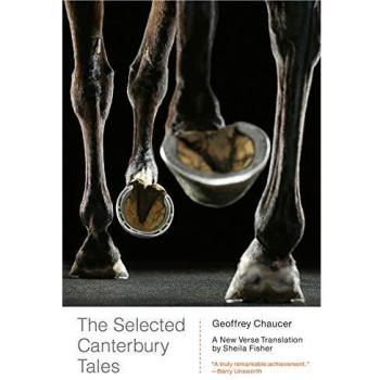 The Selected Canterbury Tales: A New Verse Translation