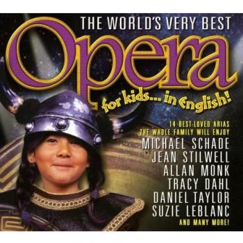 World's Very Best Opera for Ki