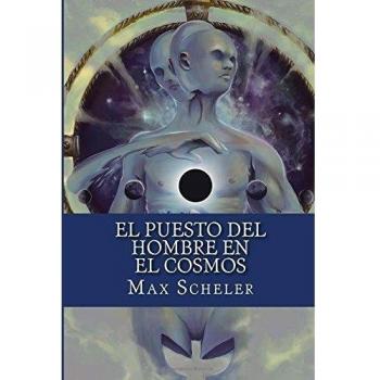 El Puesto del Hombre en el Cosmos