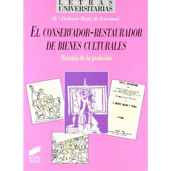 El conservador-restaurador de bienes culturales: 23