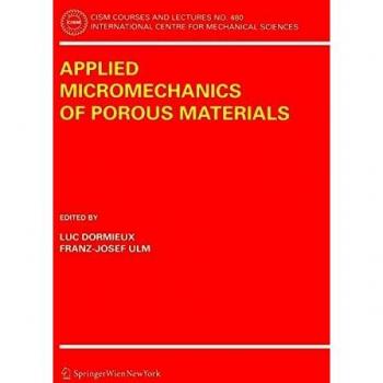 Applied Micromechanics of Porous Materials