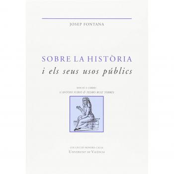 Sobre la història i els seus usos públics: Escrits seleccionats: 31