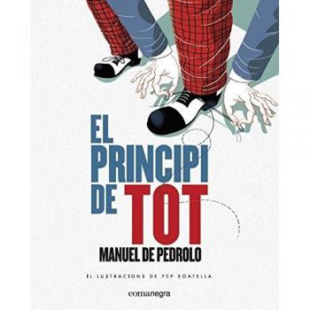 El principi de tot - Manuel De Pedrolo Molina