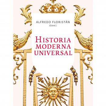 Historia Moderna Universal - FLORISTAN, ALFREDO