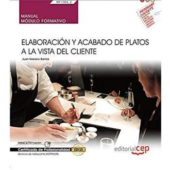 Manual elaboracion y acabado de platos a la vista del cliente