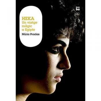 Heka. Un viatge màgic a Egipte - Pradas Nuria