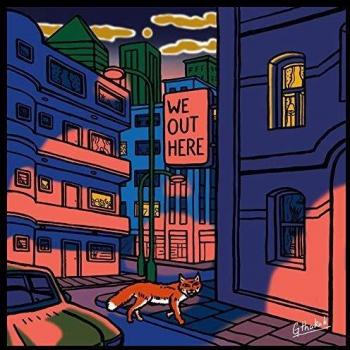 WE OUT HERE [Vinilo]