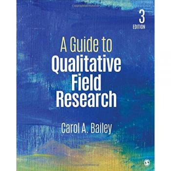 A Guide to Qualitative Field Research