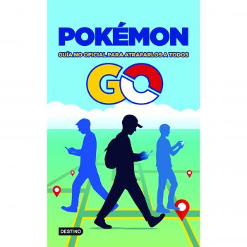 Pokamon Go. Guaa No Oficial Para Atraparlos a Todos