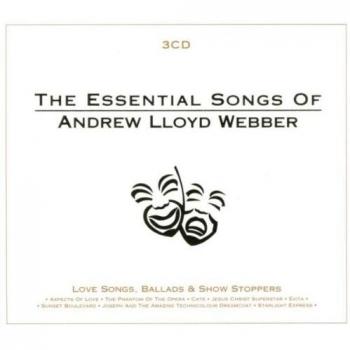 The Essential Songs of Andrew Lloyd Webber