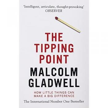 The Tipping Point: How Little Things Can Make a Big Difference