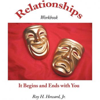 Cuaderno de Trabajo sobre Relaciones: Comienza y Termina Contigo (Edición en Rústica)