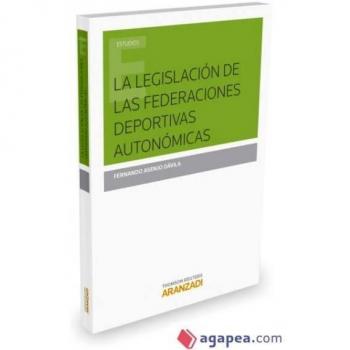Legislación De Las Federaciones Deportivas Autonómicas,La
