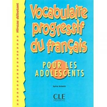 Vocabulario Progresivo de Francés para Adolescentes (Nivel Principiante) - Gramática