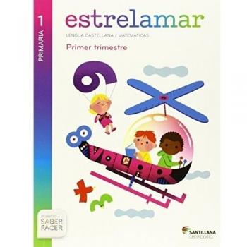 GLOBALIZADO ESTRELAMAR CAST 1 PRIMARIA SABER FACER - 9788499722290