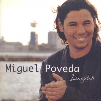 Zaguán - Miguel Poveda