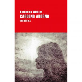 Cárdeno adorno - Winkler, Katharina
