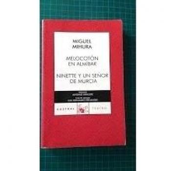 Melocotón en almíbar / Ninette y un señor de Murcia: 4