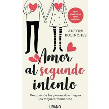 Amor al segundo intento - Antoni Bolinches