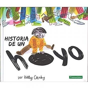 Historia de un hoyo