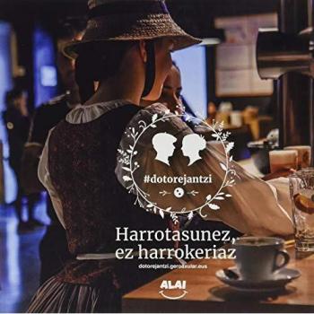 Harrotasunez, ez harrokeriaz
