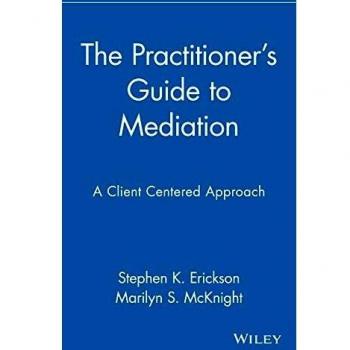 Mediation: A Client Centered Approach
