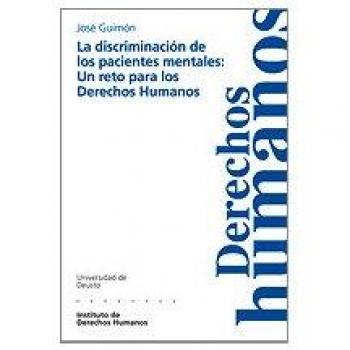 La discriminación de los pacientes mentales: un reto para los Derechos Humanos: 28
