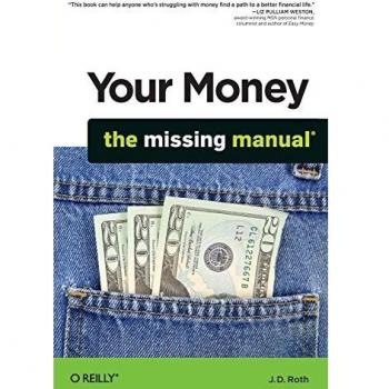Your Money: The Missing Manual