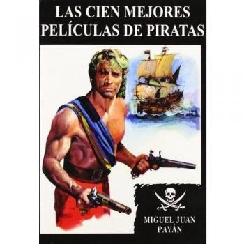 Cien mejores peliculas de piratas