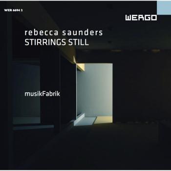 Saunders : Stirrings Still. musikFabrik