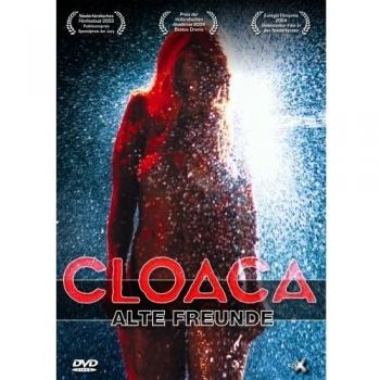 Cloaca - Alte Freunde