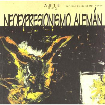 Arte hoy: Neoexpresionismo alemán