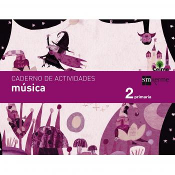 Caderno música. 2 Primaria. Celme - 9788498545401