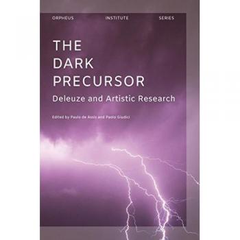 The Dark Precursor: Deleuze and Artistic Research