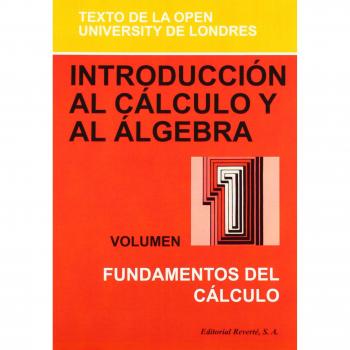 Introducción Al Cálculo Y Al Álgebra: Vol.1