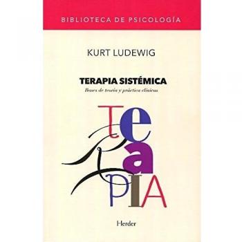 Terapia sistémica: Bases de teoría y práctica clínicas
