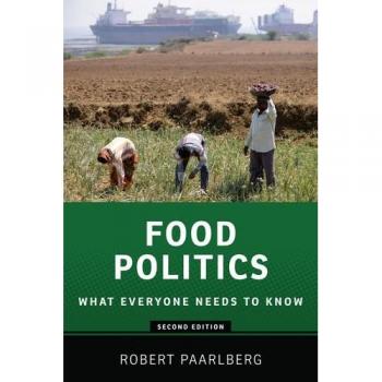 Food Politics: What Everyone Needs to Know
