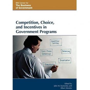 Government Program Dynamics: Competition, Choice, and Incentives Analysis