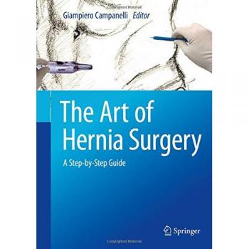 The Art of Hernia Surgery: A Step-by-Step Guide