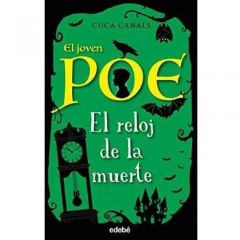 El joven Poe: El reloj de La Muerte, n.º 7 - Canals Cuca