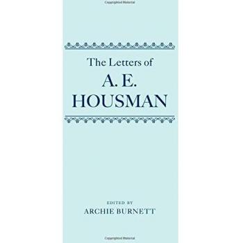 The Letters of A. E. Housman: Two-volume set