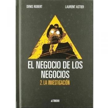 Negocio De Los Negocios,El Vol 2: LA INVESTIGACION